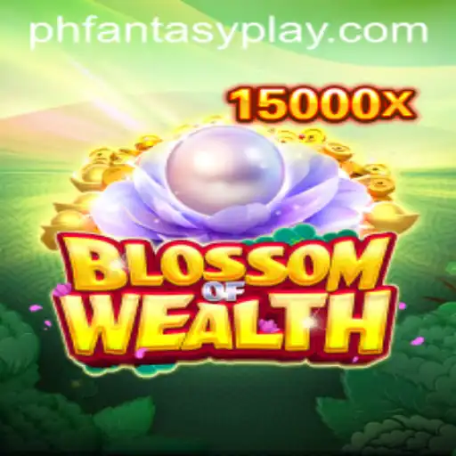Exploring the Fantastical World of BlossomofWealth: A Deep Dive into Game Mechanics and Strategy
